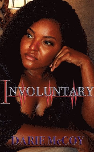 Darie McCoy - Involuntary, E-bok