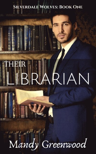 Mandy Greenwood - Their Librarian, E-bok. Tillgänglighet: Lägg i varukorg
