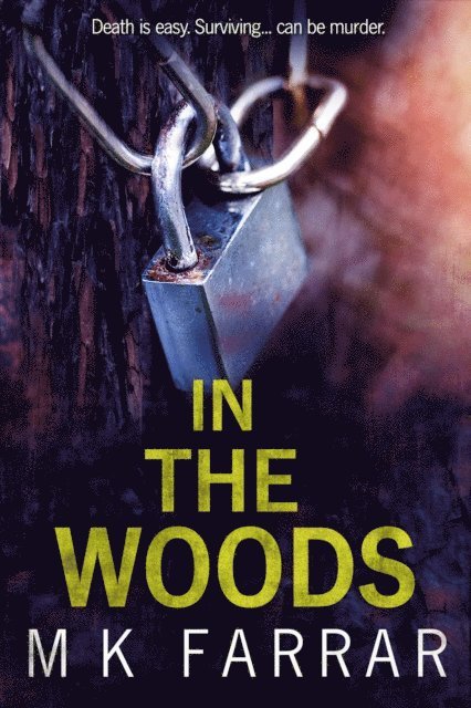 M K Farrar - In the Woods, E-bok