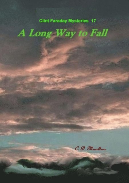 C. D. Moulton - Long Way to Fall, E-bok. Tillgänglighet: Lägg i varukorg