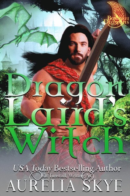 Kit Tunstall, Aurelia Skye - Dragon Laird's Witch, E-bok