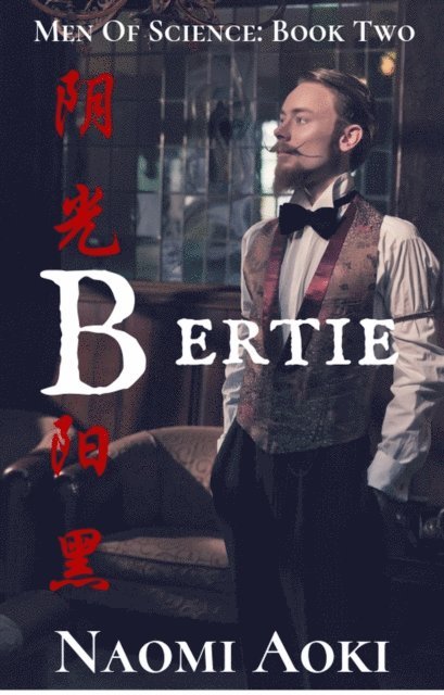 Naomi Aoki - Bertie, E-bok