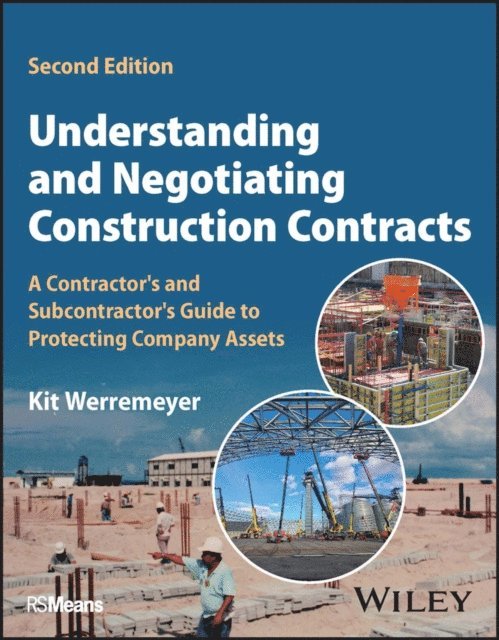 Kit Werremeyer - Understanding and Negotiating Construction Contracts, E-bok. Tillgänglighet: Lägg i varukorg
