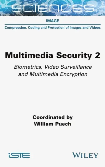 William Puech - Multimedia Security 2, E-bok. Tillgänglighet: Lägg i varukorg