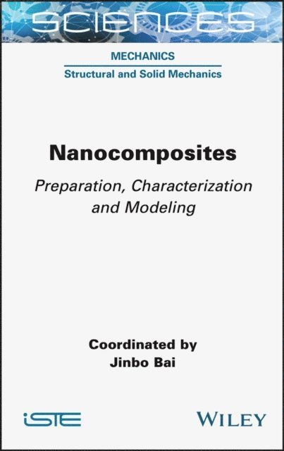 Jinbo Bai - Nanocomposites, E-bok