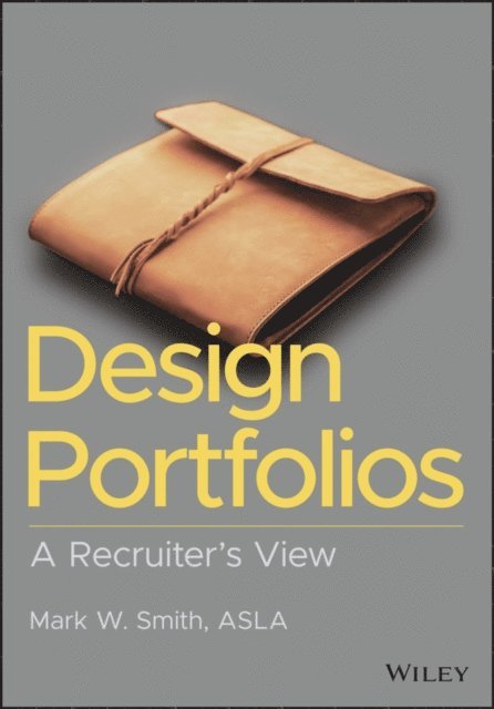Mark W. Smith - Design Portfolios, E-bok