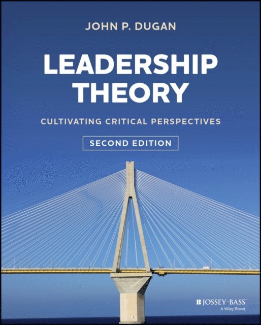 John P. Dugan - Leadership Theory, E-bok