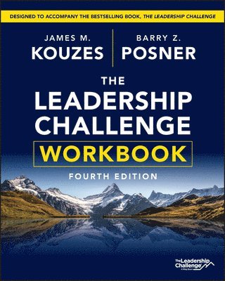 James M. Kouzes, Barry Z. Posner - Leadership Challenge Workbook, Häftad