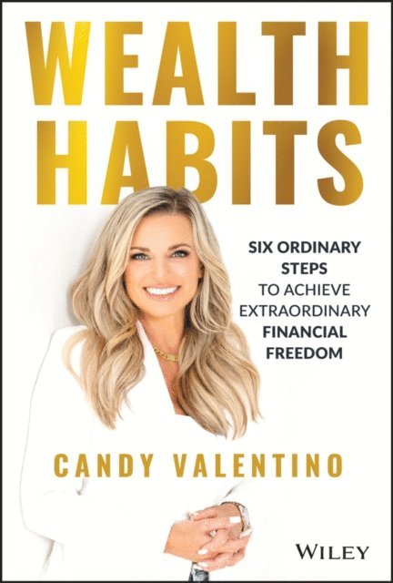Candy Valentino - Wealth Habits, E-bok
