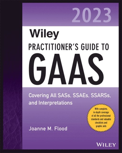 Joanne M. Flood - Wiley Practitioner's Guide to GAAS 2023, E-bok