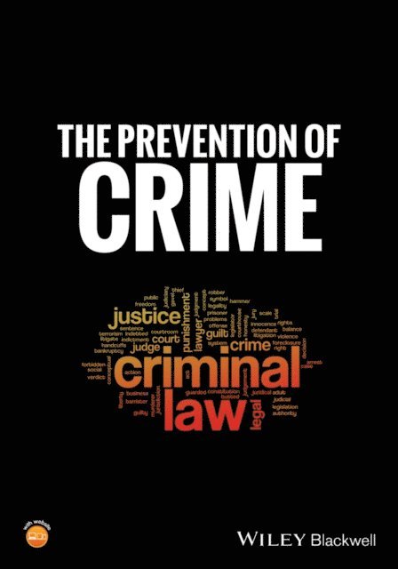 Delbert Elliott, Abigail A. Fagan - Prevention of Crime, E-bok
