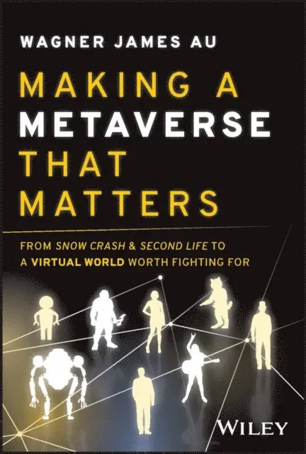 Wagner James Au - Making a Metaverse That Matters, E-bok. Tillgänglighet: Lägg i varukorg