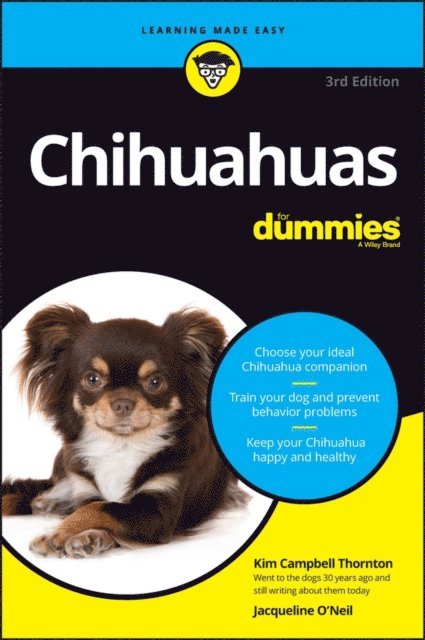 Jacqueline O'Neil, Kim Campbell Thornton - Chihuahuas For Dummies, E-bok