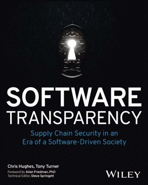 Tony Turner, Chris Hughes, Steve Springett - Software Transparency, E-bok