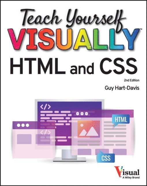 Guy Hart-Davis - Teach Yourself VISUALLY HTML and CSS, E-bok