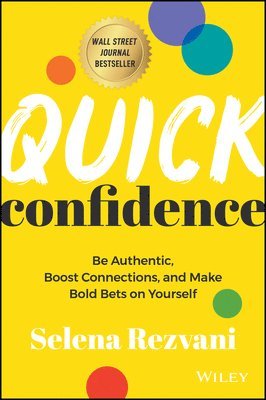 Selena Rezvani - Quick Confidence, Inbunden
