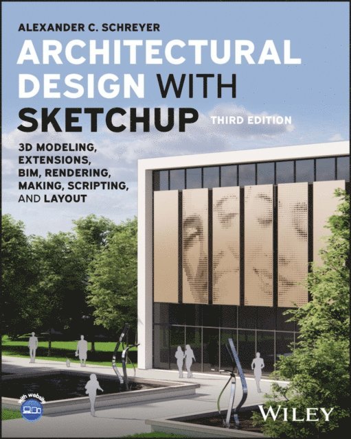 Alexander C. Schreyer - Architectural Design with SketchUp, E-bok