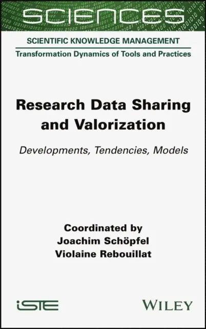 Violaine Rebouillat, Joachim Sch pfel - Research Data Sharing and Valorization, E-bok. Tillgänglighet: Lägg i varukorg