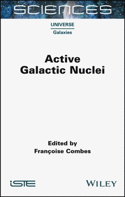 Francoise Combes - Active Galactic Nuclei, E-bok