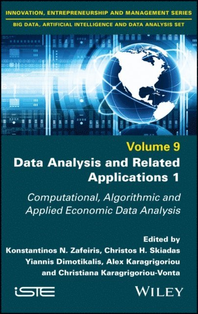 Christiana Karagrigoriou-Vonta, Alex Karagrigoriou, Yiannis Dimotikalis, Christos H. Skiadas, Konstantinos N. Zafeiris - Data Analysis and Related Applications, Volume 1, E-bok