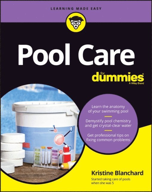 Kristine Blanchard - Pool Care For Dummies, E-bok. Tillgänglighet: Lägg i varukorg