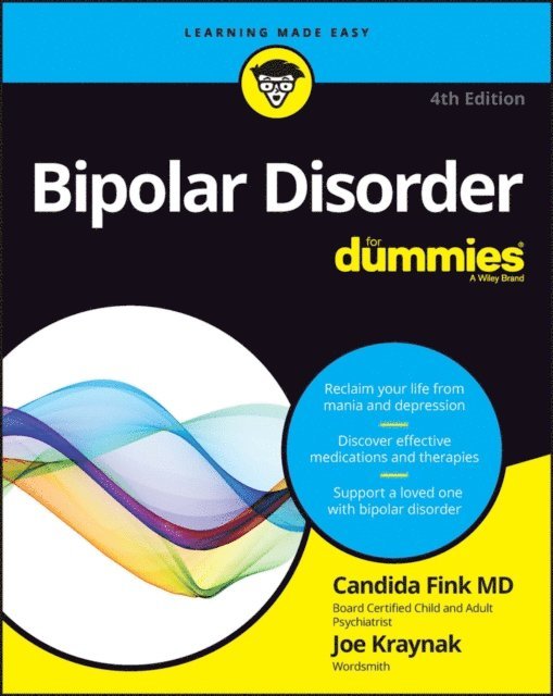 Joseph Kraynak, Candida Fink - Bipolar Disorder For Dummies, E-bok