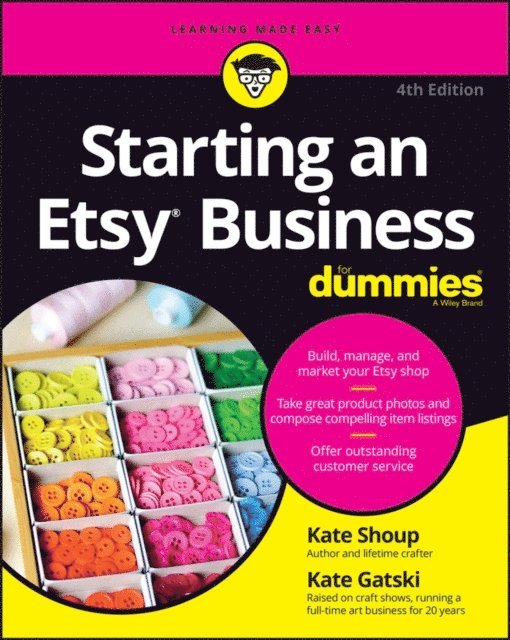 Kate Gatski, Kate Shoup - Starting an Etsy Business For Dummies, E-bok