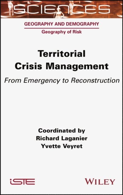 Yvette Veyret, Richard Laganier - Territorial Crisis Management, E-bok. Tillgänglighet: Lägg i varukorg