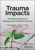 Trauma Impacts