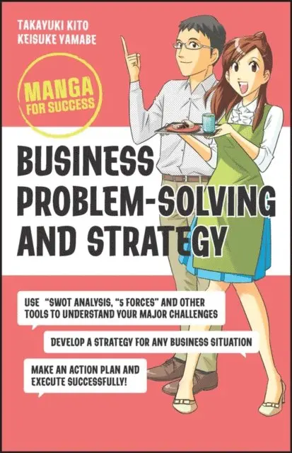 Keisuke Yamabe, Takayuki Kito - Business Problem-Solving and Strategy, E-bok. Tillgänglighet: Lägg i varukorg