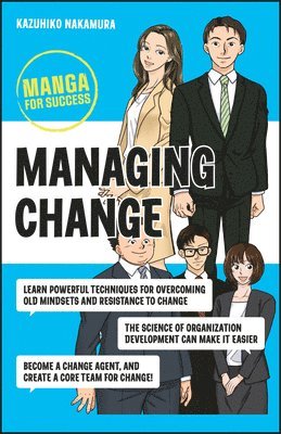 Kazuhiko Nakamura - Managing Change, Häftad. Tillgänglighet: Lägg i varukorg