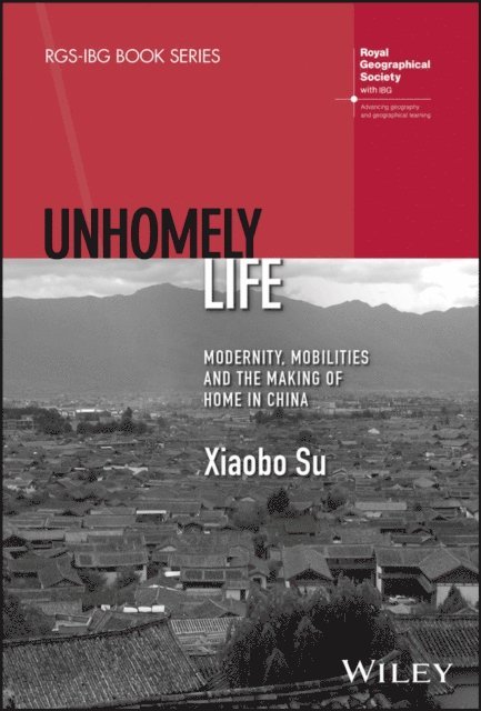Xiaobo Su - Unhomely Life, E-bok