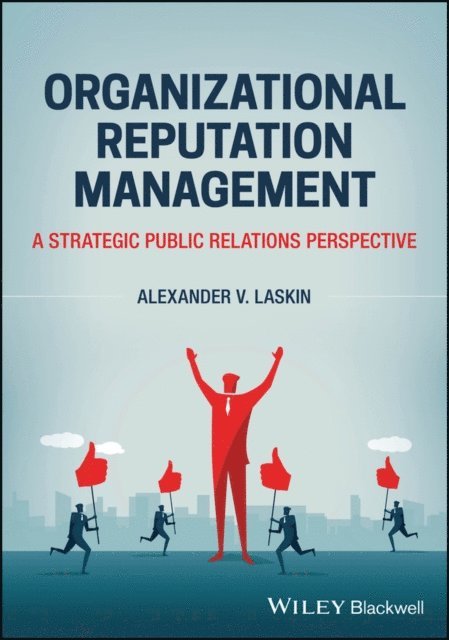 Alexander V. Laskin - Organizational Reputation Management, E-bok