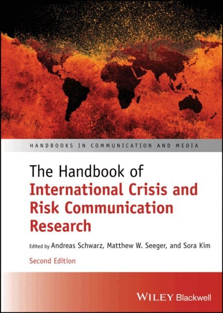 Sora Kim, Matthew W. Seeger, Andreas Schwarz - Handbook of International Crisis and Risk Communication Research, E-bok
