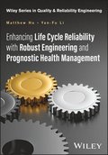 Enhancing Life Cycle Reliability with Robust Engineering and Predictive Health Management