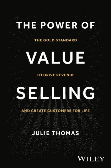 Julie Thomas - Power of Value Selling, E-bok