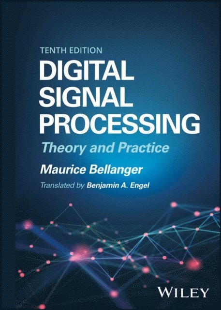 Maurice Bellanger - Digital Signal Processing, E-bok