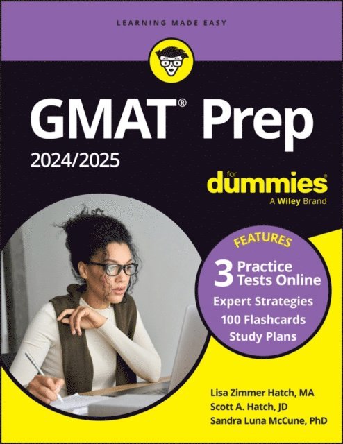 Sandra Luna McCune, Scott A. Hatch, Lisa Zimmer Hatch - GMAT Prep 2024/2025 For Dummies with Online Practice (GMAT Focus Edition), E-bok
