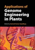 Applications of Genome Engineering in Plants
