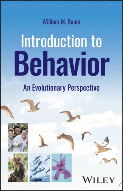 William M. Baum - Introduction to Behavior, E-bok