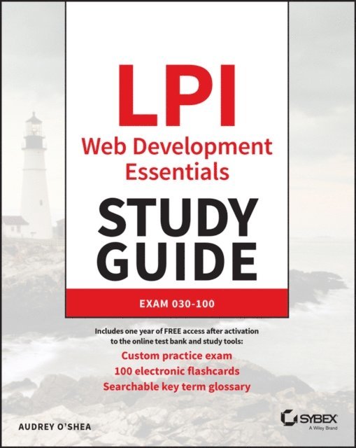 Audrey O'Shea - LPI Web Development Essentials Study Guide, E-bok