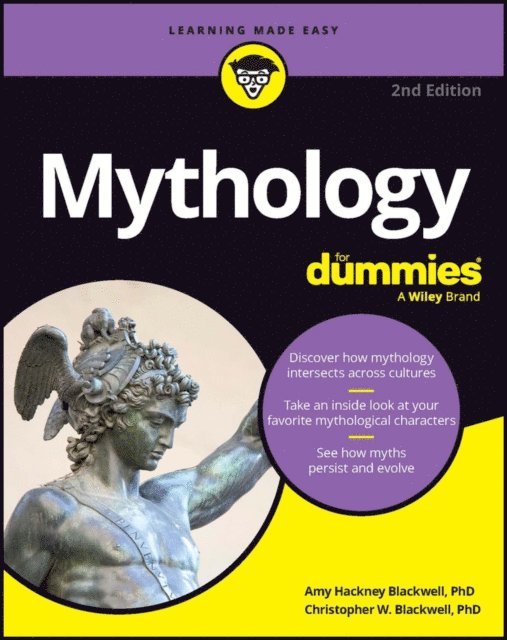 Christopher W. Blackwell, Amy Hackney Blackwell - Mythology For Dummies, E-bok