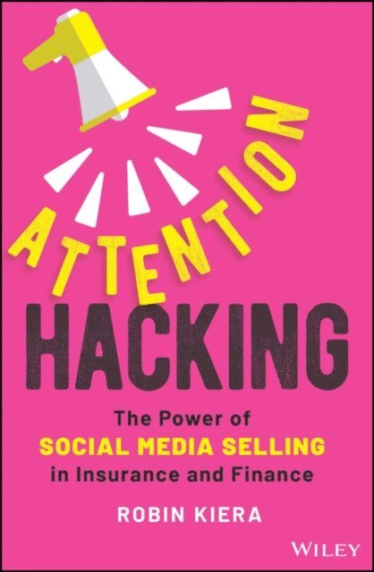 Robin Kiera - Attention Hacking, E-bok