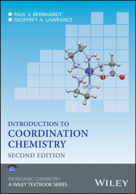 Geoffrey A. Lawrance, Paul V. Bernhardt - Introduction to Coordination Chemistry, E-bok