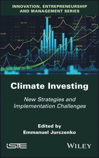 Emmanuel Jurczenko - Climate Investing, E-bok. Tillgänglighet: Lägg i varukorg