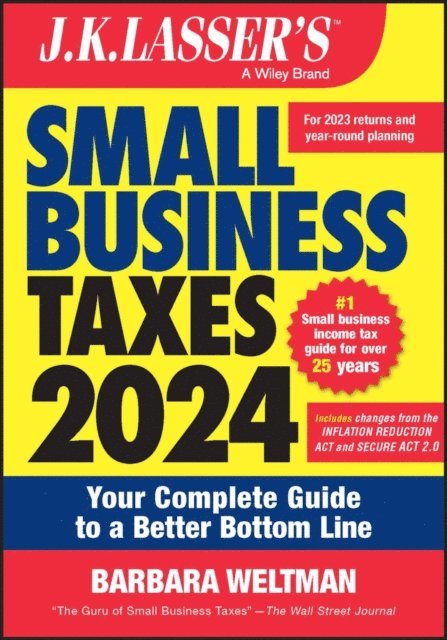 Barbara Weltman - J.K. Lasser's Small Business Taxes 2024, E-bok