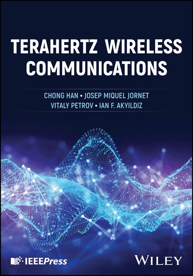 Chong Han, Josep Miquel Jornet, Vitaly Petrov, Ian F. Akyildiz - Terahertz Wireless Communications, Inbunden