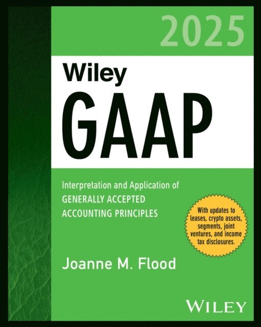 Joanne M. Flood - Wiley GAAP 2025, E-bok