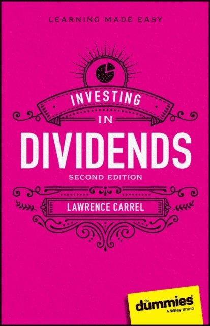 Lawrence Carrel - Investing In Dividends For Dummies, E-bok