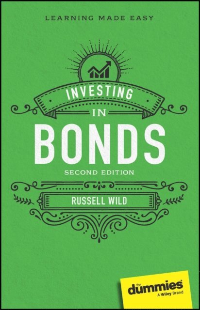 Russell Wild - Investing in Bonds For Dummies, E-bok